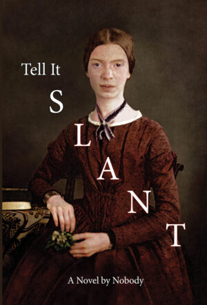 Tell It Slant